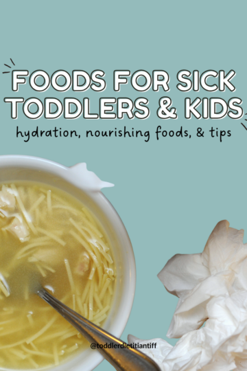 foods for sick toddlers and kids